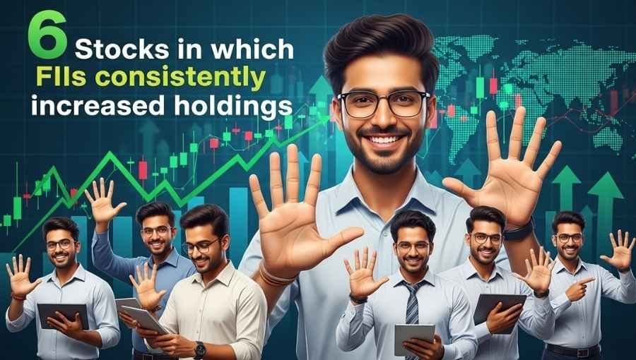6 Stocks In FIIs Increased There Holdings