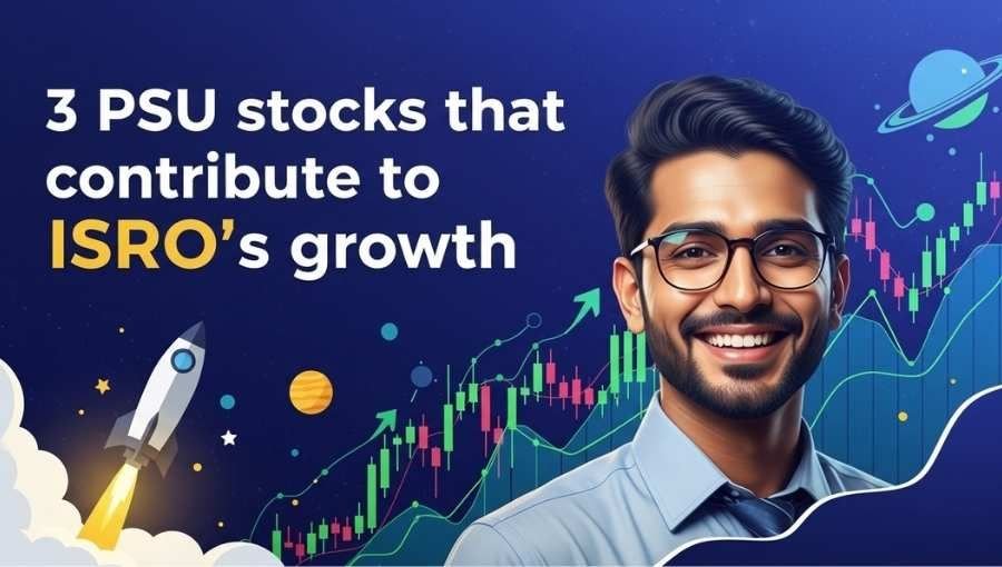 3 PSU Stocks That Helping ISRO To Grow